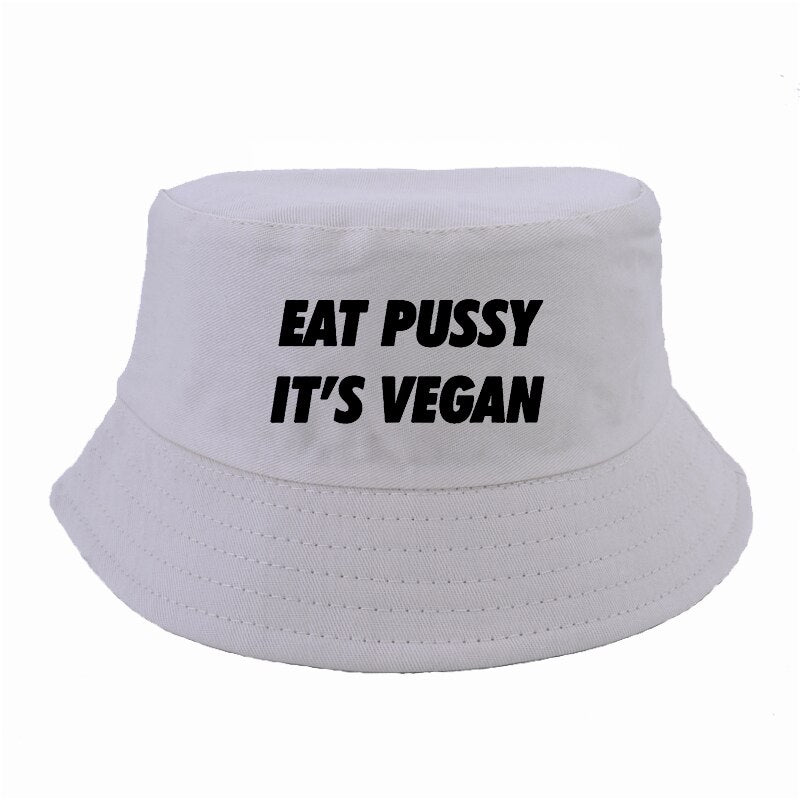 harajuku Men Women eat pussy its vegan bucket hat fashion Summer Bucket Hats Unisex fisherman hat panama bucket hat women URB1™ Vêtements Streetwear URB1™ Vêtements Streetwear harajuku-